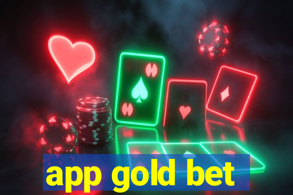 app gold bet